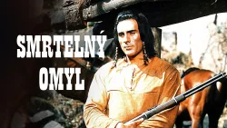 Smrtelný omyl